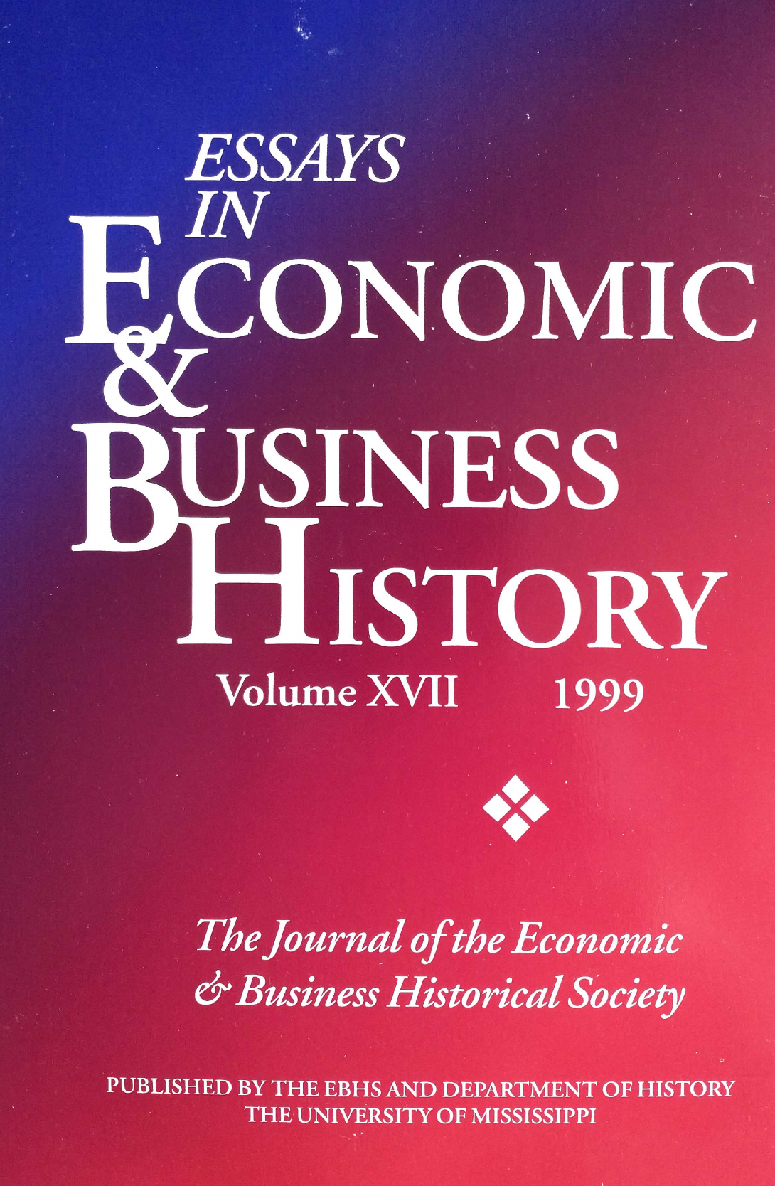 Essays in Economic & Business History 1999